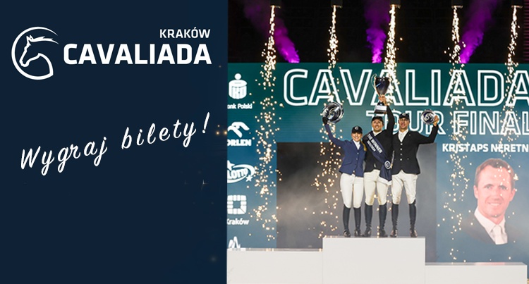 Konkurs darmowe bilety, Cavaliada Kraków 2025, EQUISTA