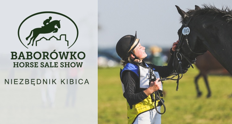 Niezbędnik kibica: Baborówko Horse Sale Show 2018 